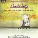 Parichay - An Inroduction To India'S Musical Geniuses - Khaiyyaam - Madhuri Song Download